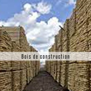 Bois de construction