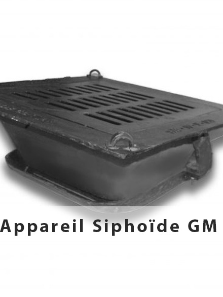 APPAREIL SIPHOIDE GM