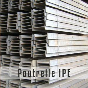 POUTRELLES IPE