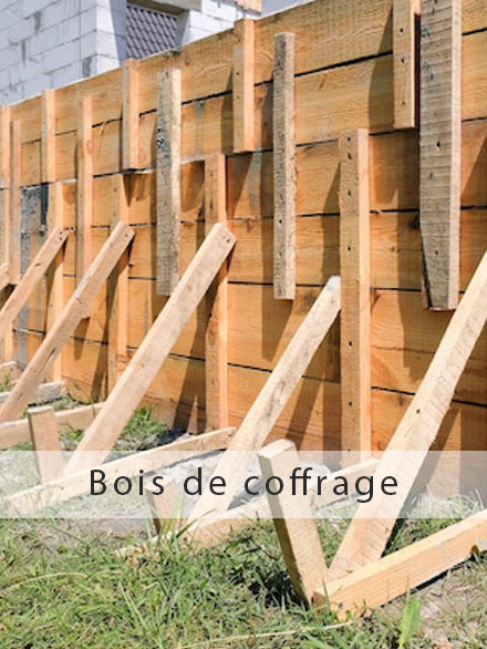 Bois de coffrage