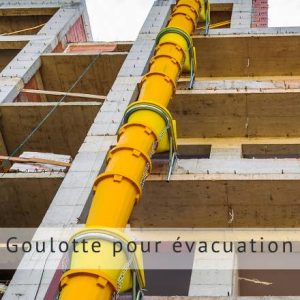 goulotte pour évacuation