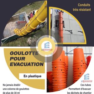GOULOTTE POUR ÉVACUATION