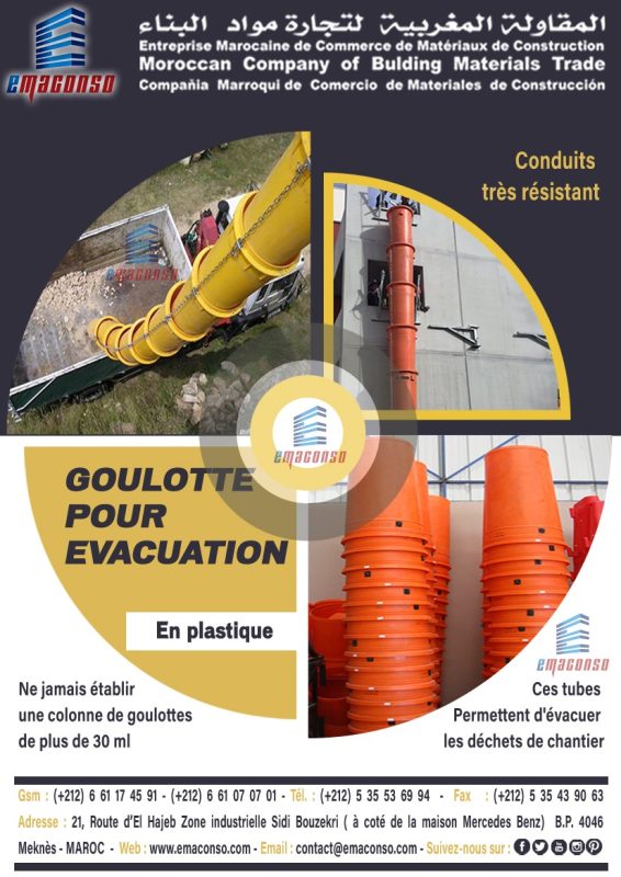 GOULOTTE POUR ÉVACUATION