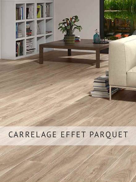 CARRELAGE EFFET PARQUET
