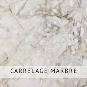 CARRELAGE MARBRE
