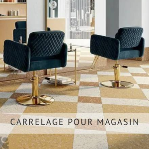 CARRELAGE POUR MAGASIN